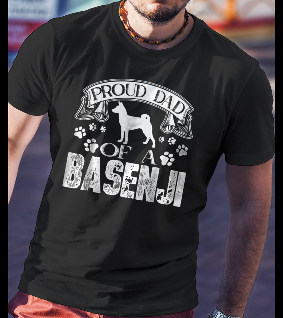 Proud Dad Of A Basenji T-Shirt