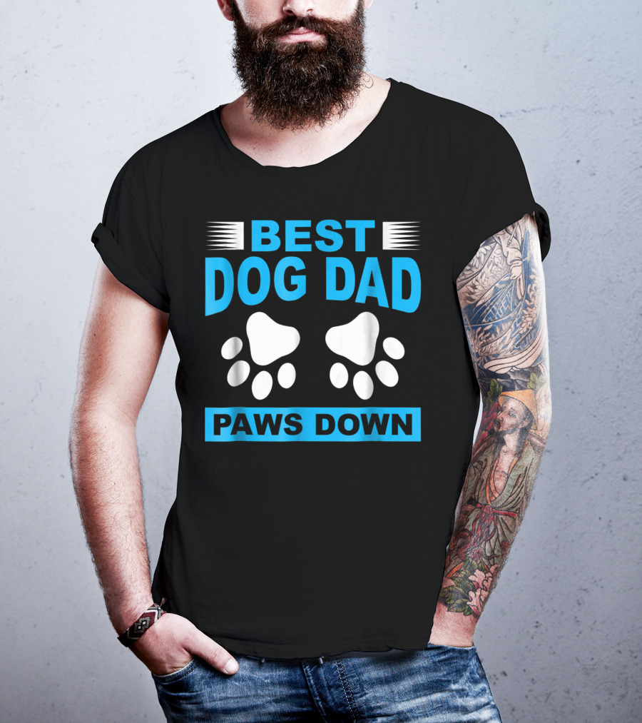 Best Dog Dad Paws Down T-Shirt