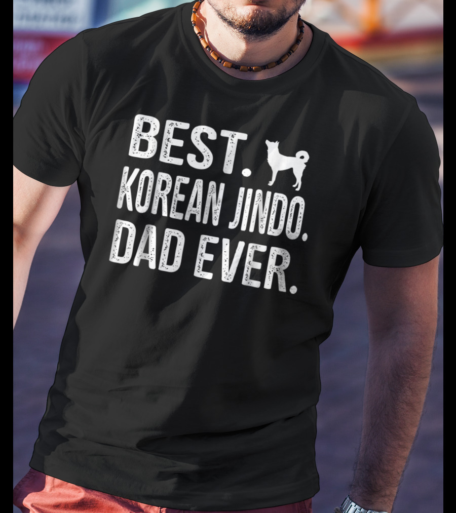 Best Korean Jindo Dog Dad Ever T-Shirt