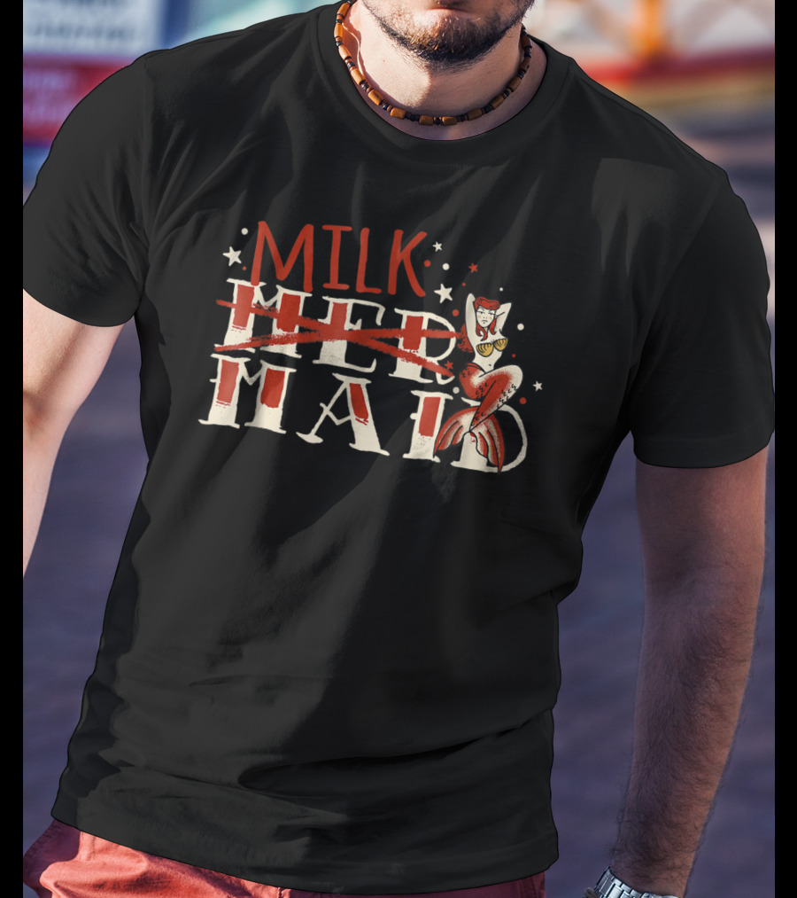 Milk Maid Mermaid Curvy Moms Milk Magic T-Shirt