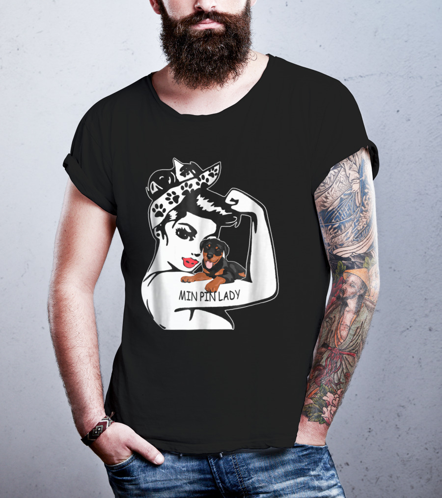Min Pin Lady Strong Mom Birthday Funny T-Shirt