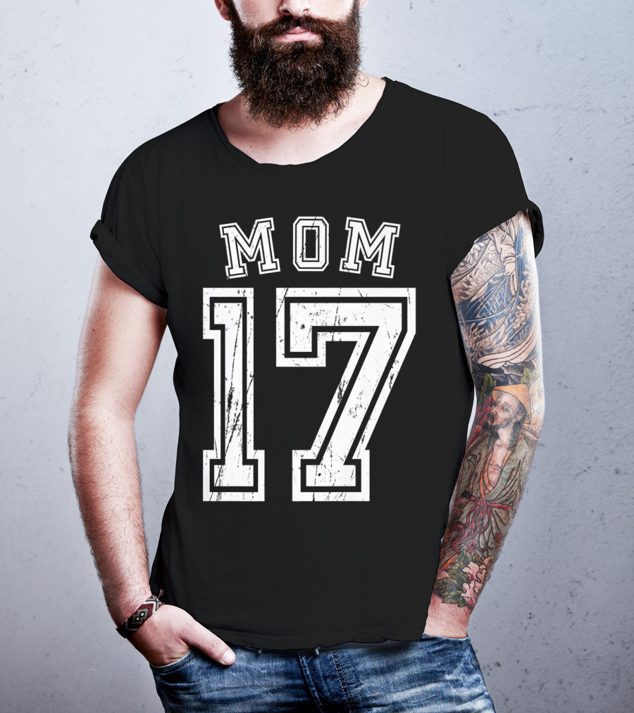 Mom 17 Seventeen Soccer Hockey Football Softball T-Shirt