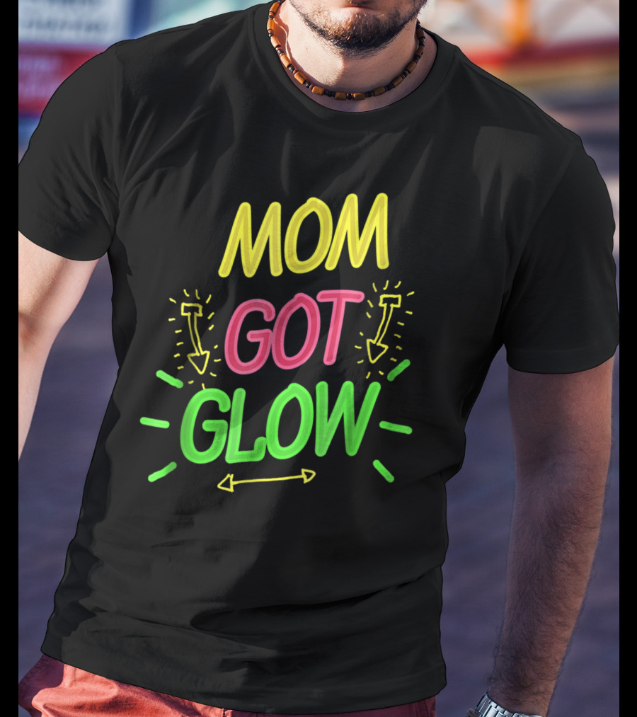 Mom Got Glow Party Birthday Neon Arrows T-Shirt