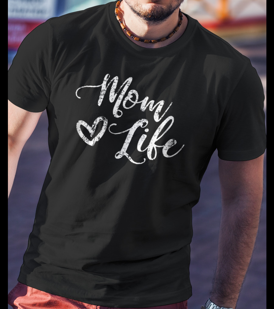 Mom Life Heart Script T-Shirt