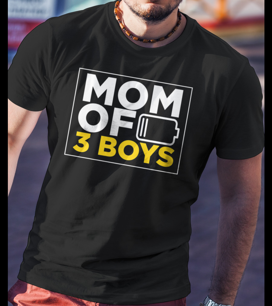 MOM OF 3 BOYS Low Battery Christmas From Son T-Shirt