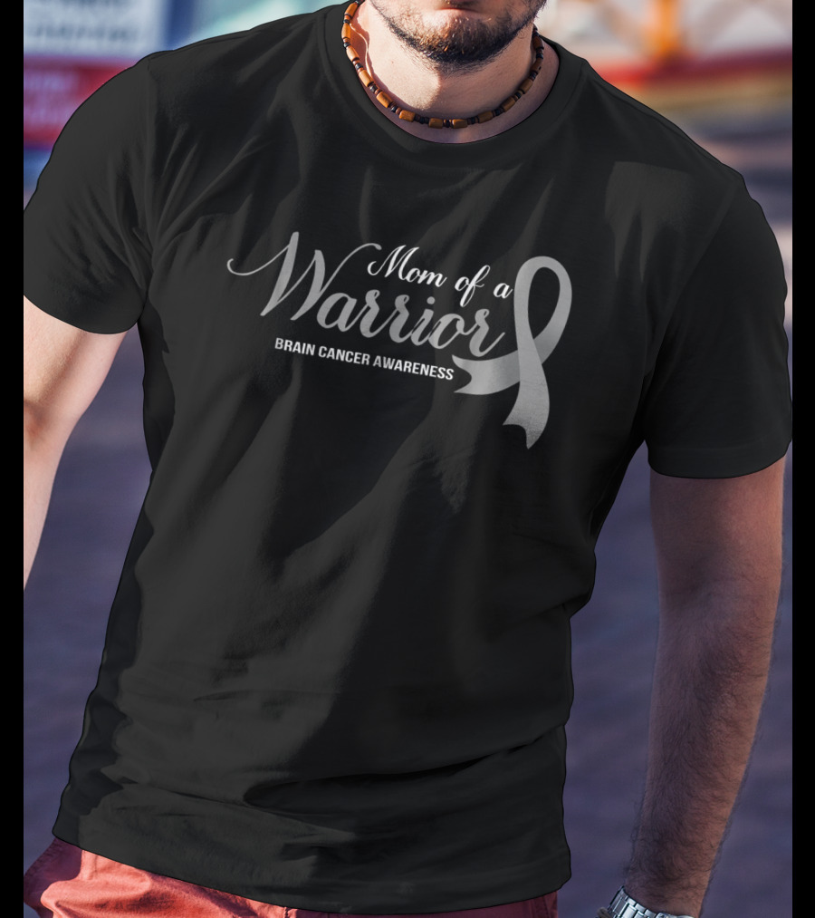 Mom Of A Warrior Brain Cancer Awareness Ribbon 46 T-Shirt