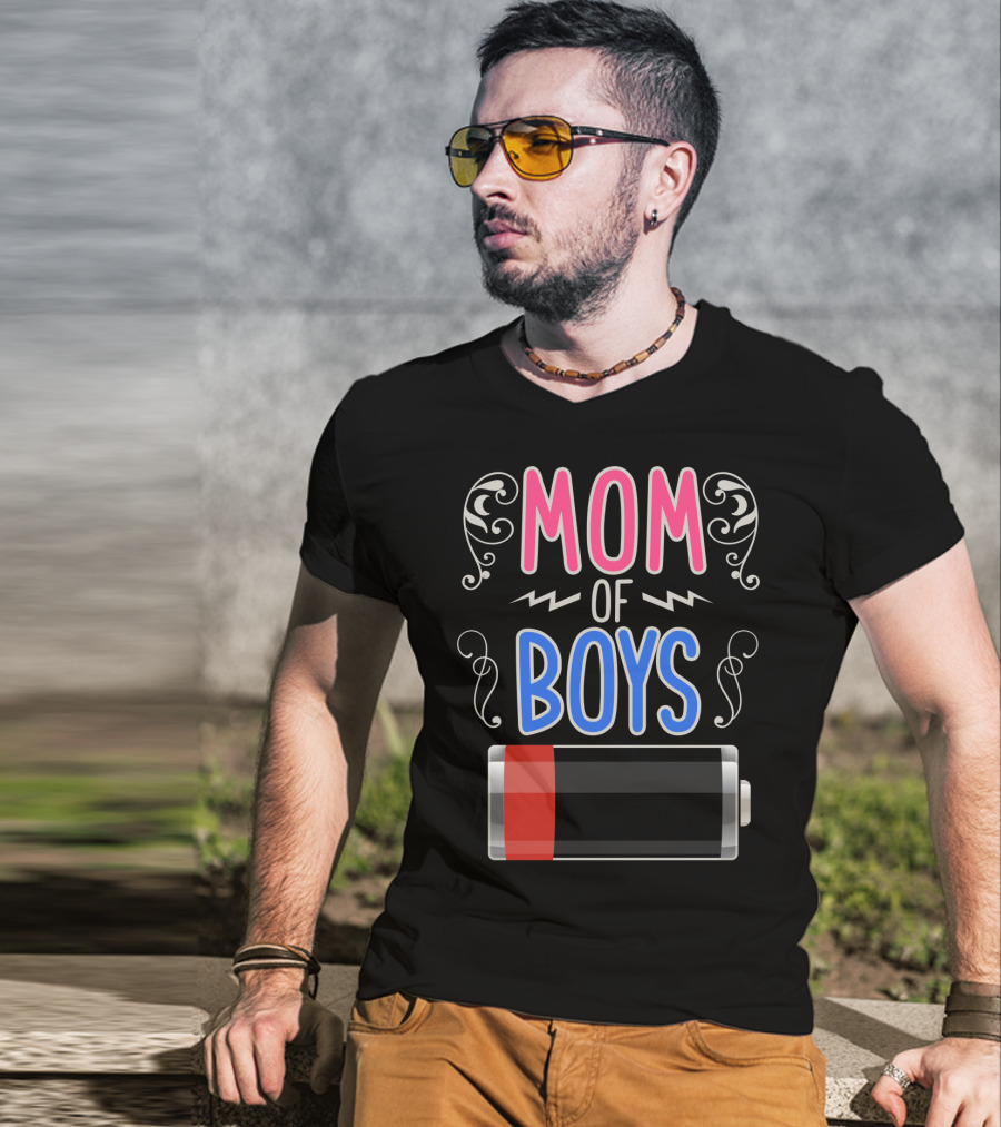 Mom Of Boys Low Battery Mama Mother T-Shirt