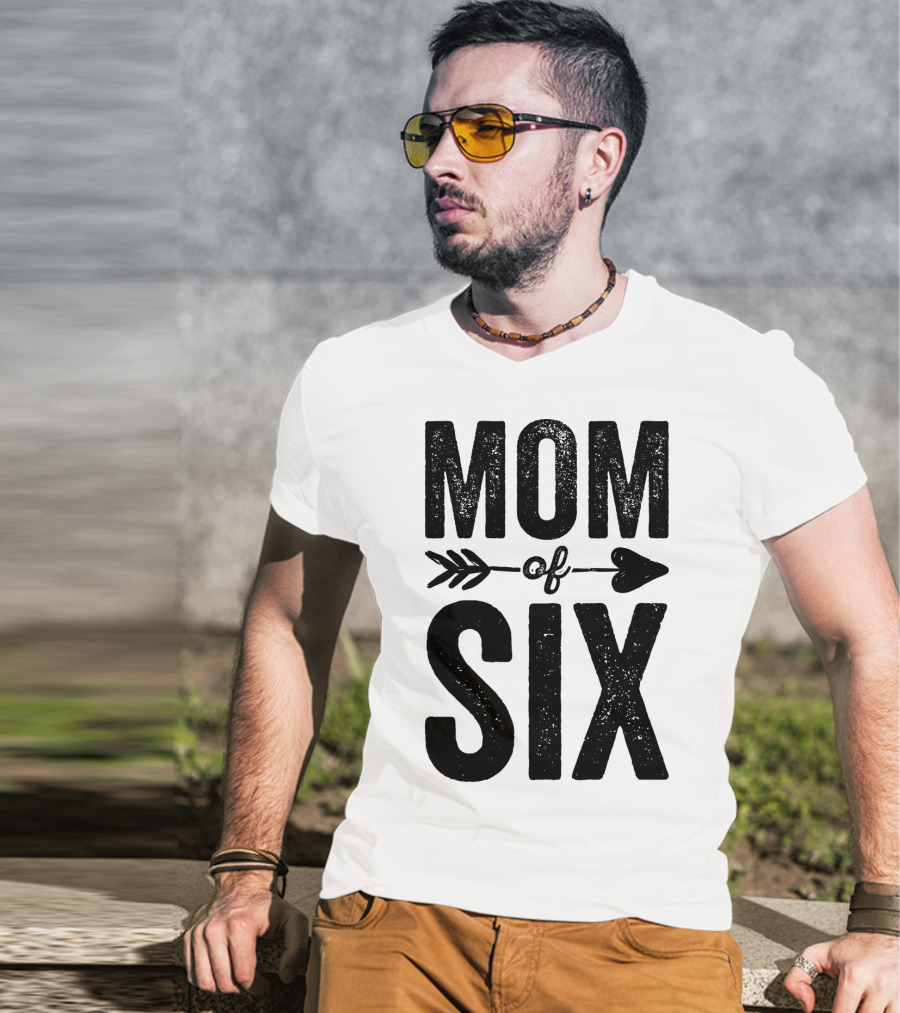 Mom Of Six Arrow Typography T-Shirt