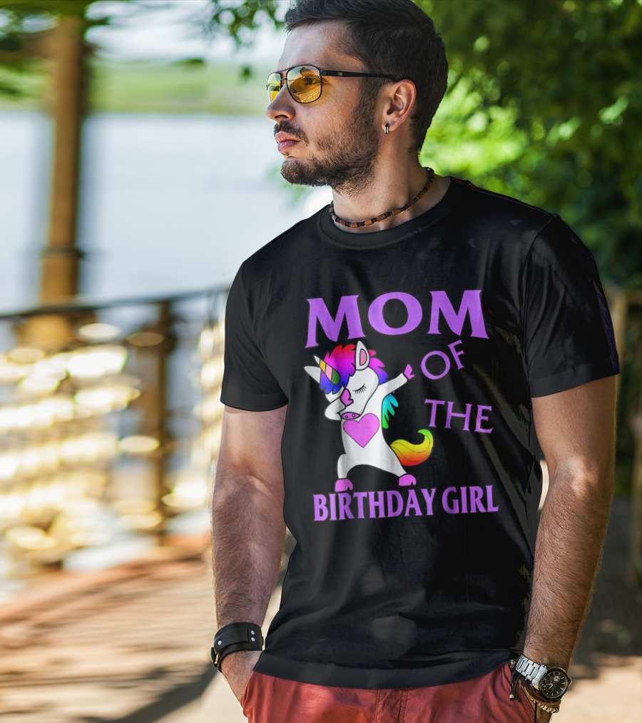 MOM Of The Birthday Girl Dabbing Rainbow Unicorn T-Shirt