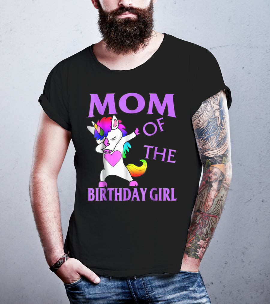 MOM Of The Birthday Girl Dabbing Rainbow Unicorn T-Shirt