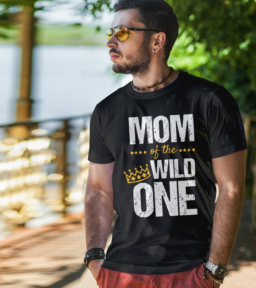 MOM Of The WILD ONE Crown 1st Birthday T-Shirt