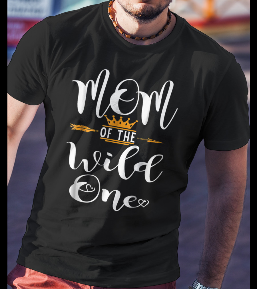 Mom Of The Wild One Arrow And Crown 1st Birthday Party T-Shirt