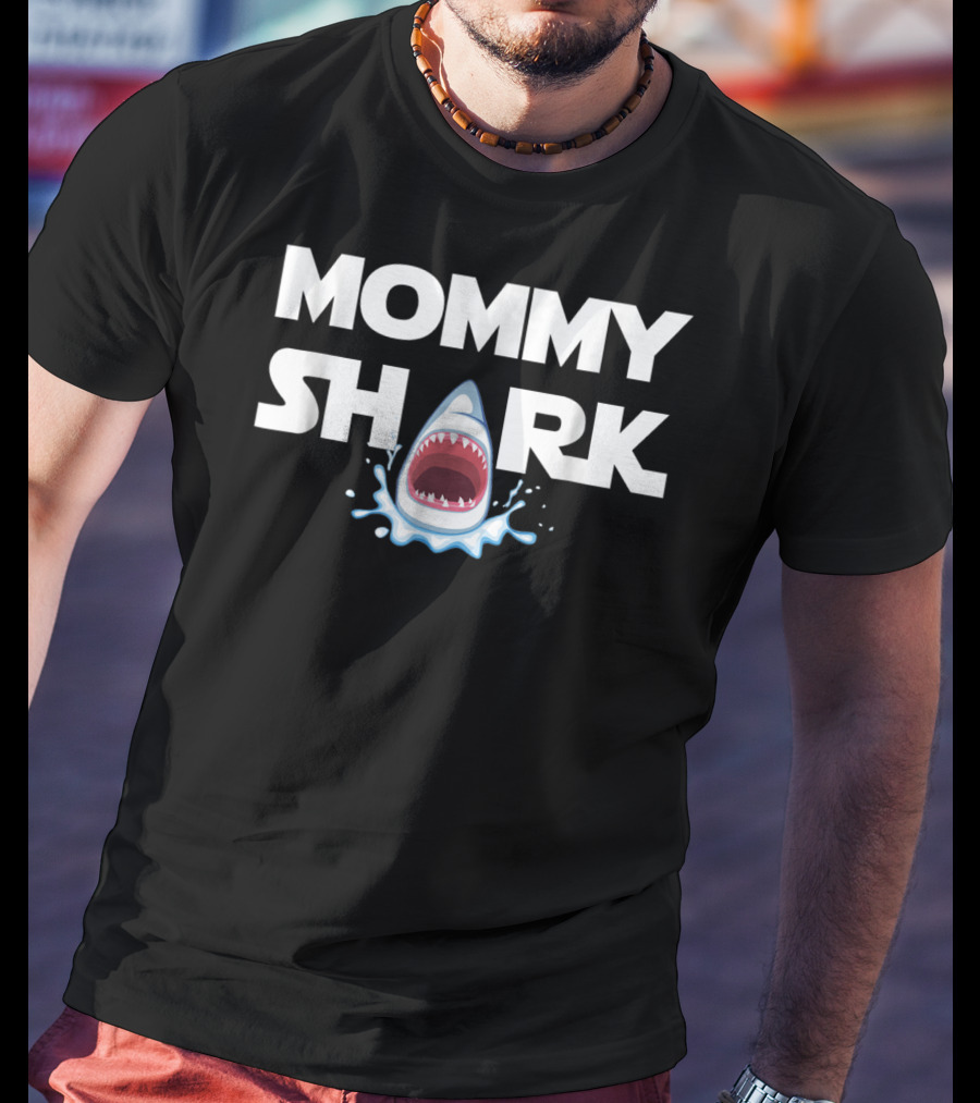 Mommy Shark Doo Doo Doo Funny Mom Monster T-Shirt