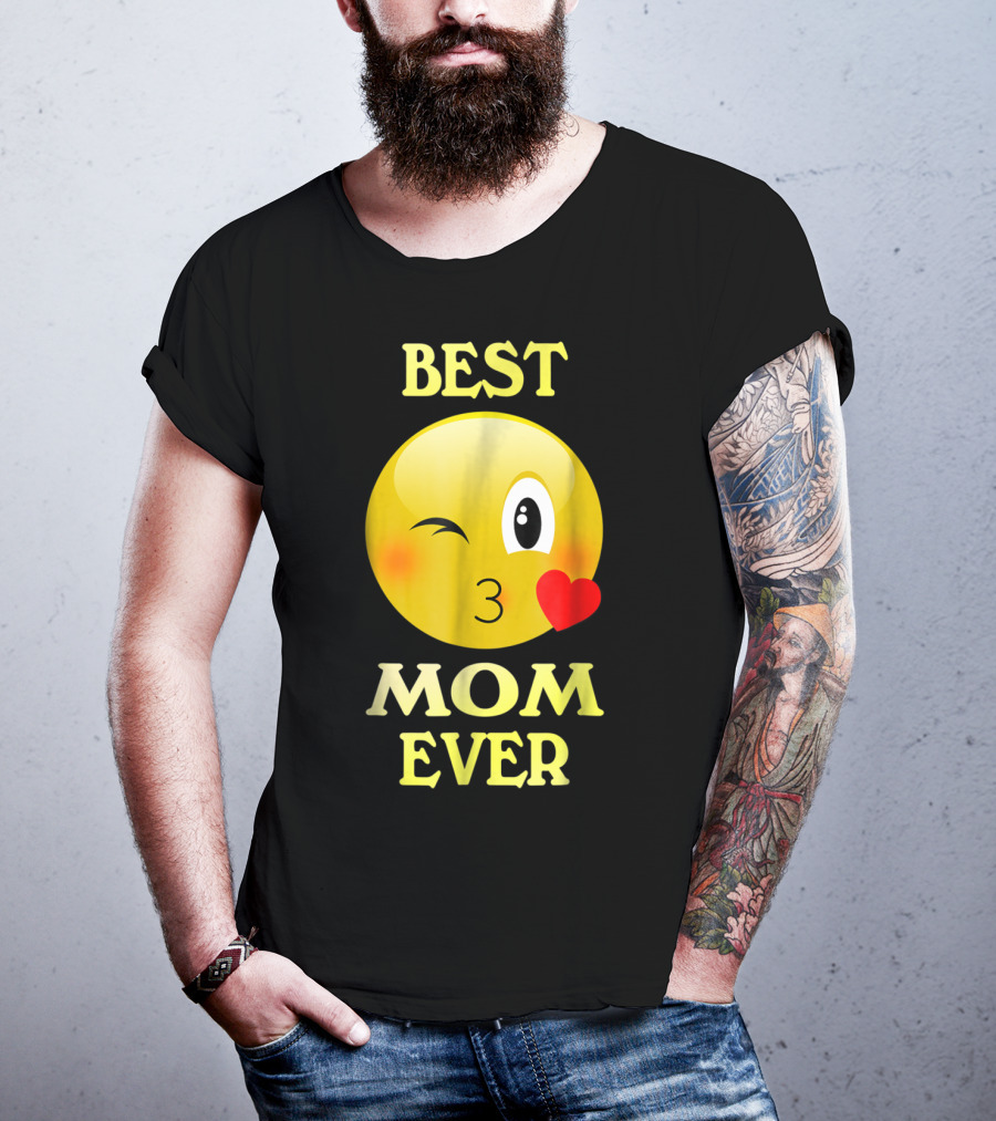 Best Mom Ever Emoji Winking Kiss Mother's Day T-Shirt
