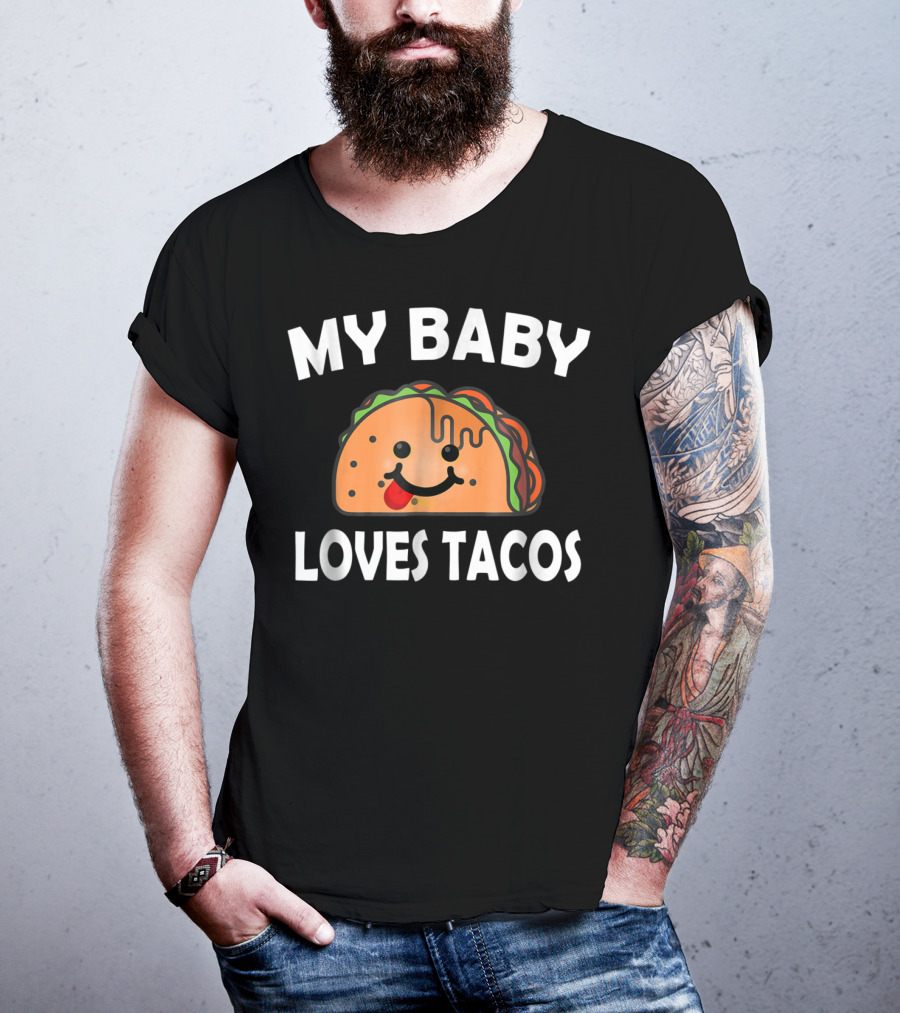 My Baby Loves Tacos Cute Pregnant Mom T-Shirt