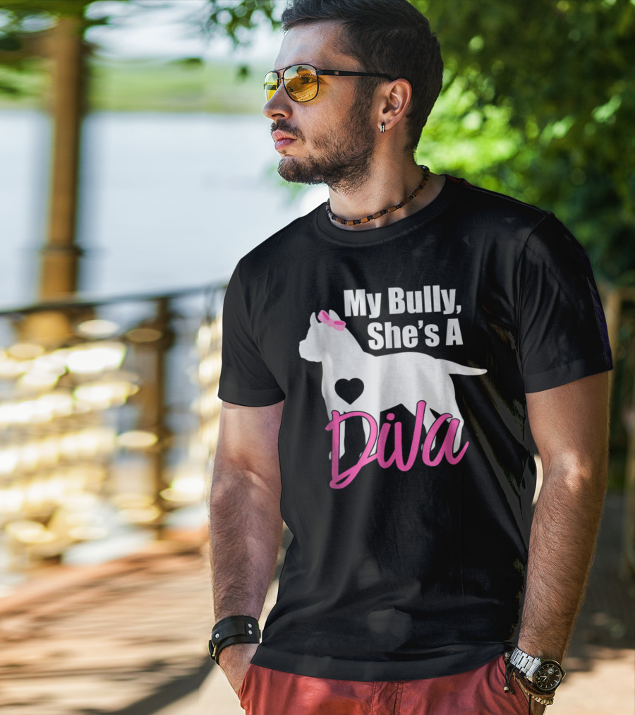 My Bully She's A Diva Pit Bull Mom Women T-Shirt