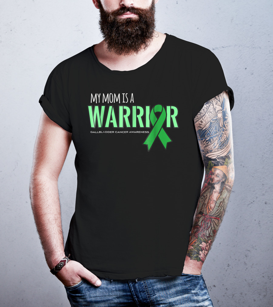 My Mom Is A Warrior Gallbladder Cancer Awareness T-Shirt