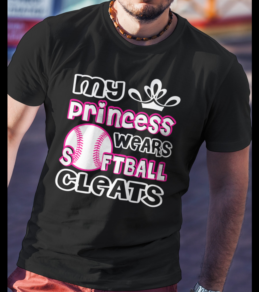 My Princess Wears Softball Cleats T-Shirt