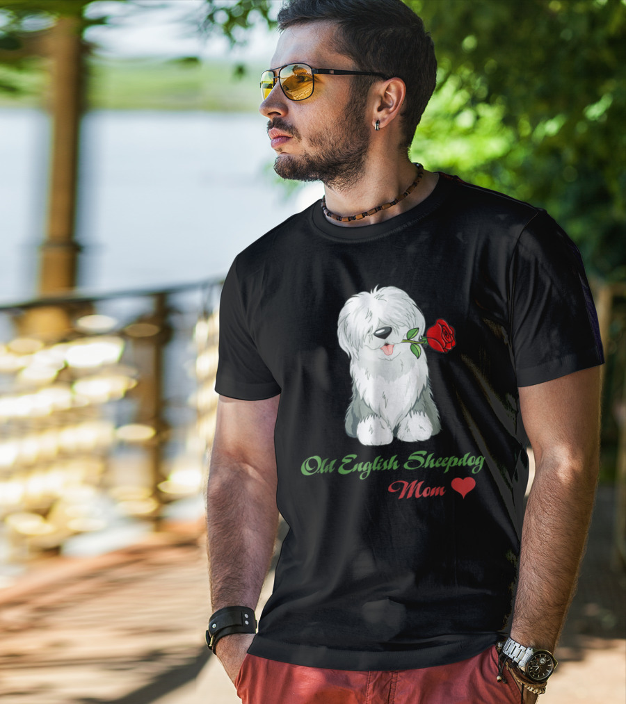 Old English Sheepdog Mom Heart Rose T-Shirt