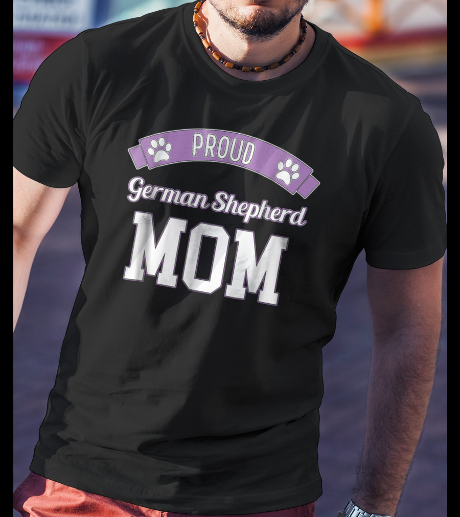 Proud German Shepherd Mom Dog Lover With Paw Prints T-Shirt