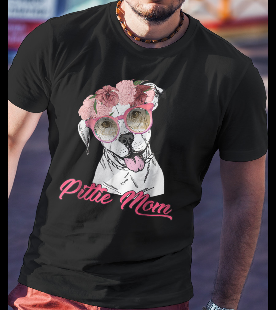 Pittie Mom With Flower Crown And Sunglasses Pitbull T-Shirt