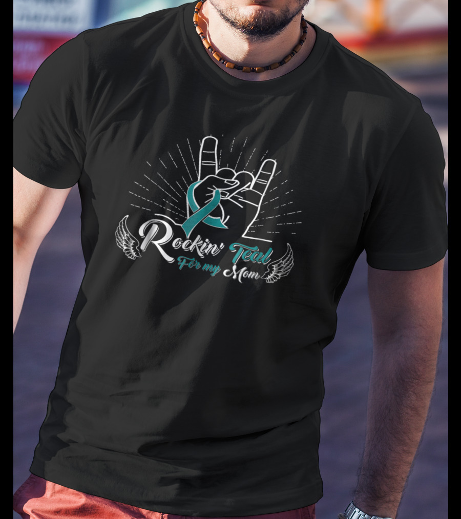 Rockin' Teal For My Mom Polycystic Kidney Disease PKD Awareness T-Shirt