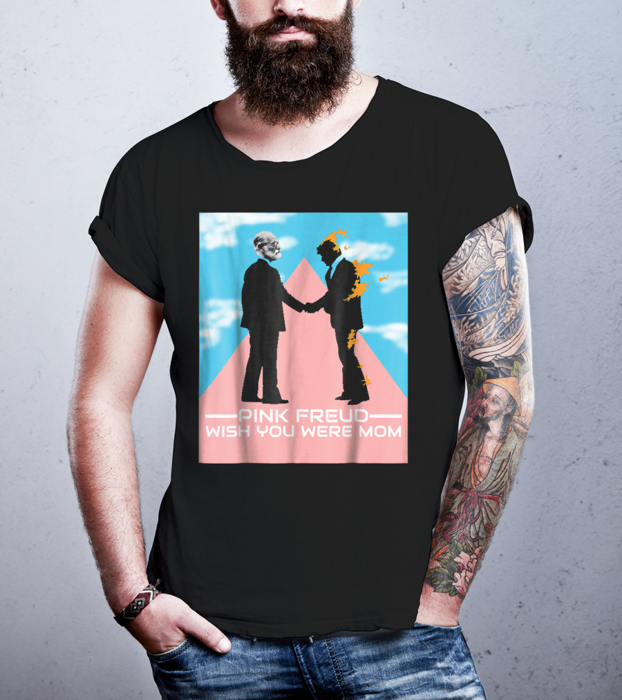 Pink Freud Wish You Were Mom Band Silhouettes On Pink Triangle With Blue Sky Background T-Shirt