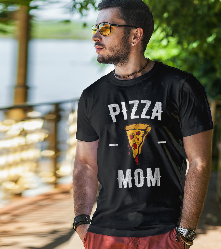 Pizza Mom Pizza Lover Pizza Slice T-Shirt