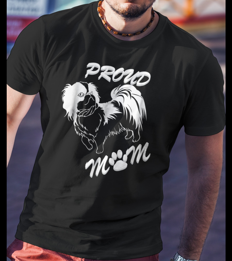 Proud Dog Mom For DogPet Lover With Love For Dog64 T-Shirt