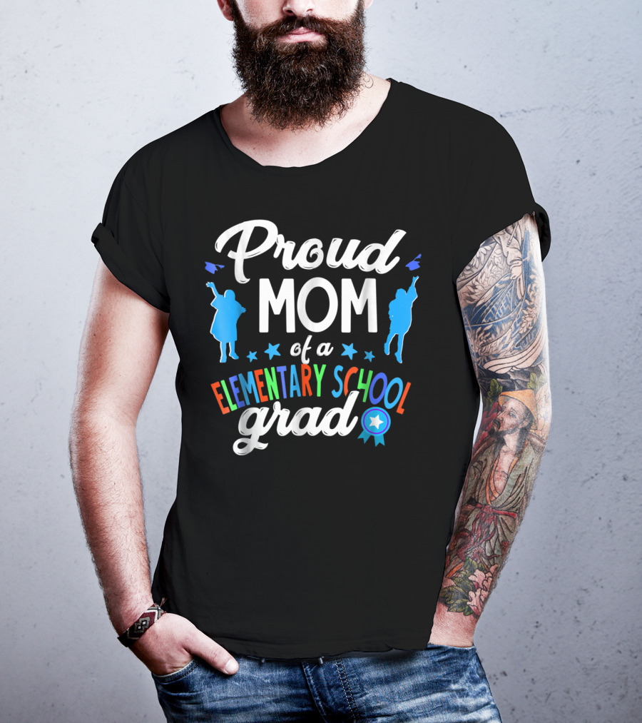Proud Mom Of A Elementary School Grad Colorful Silhouettes And Stars T-Shirt