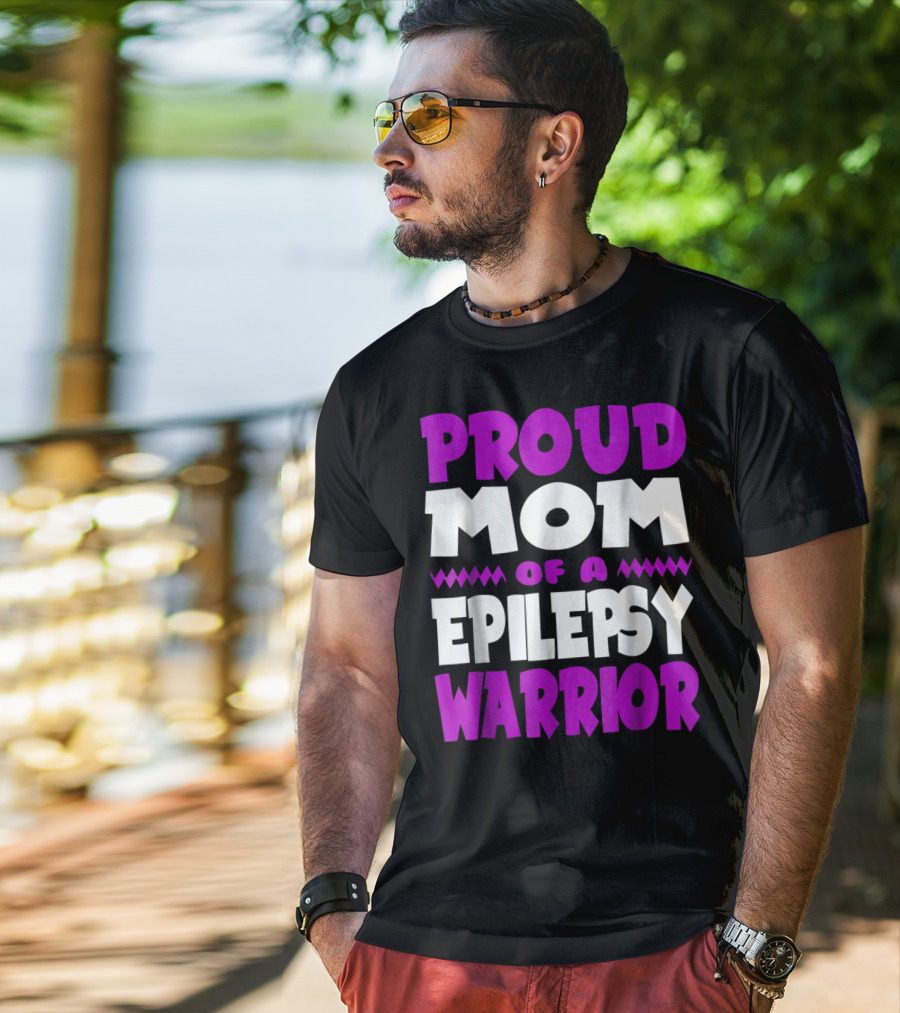 Proud Mom Of A Epilepsy Warrior T-Shirt