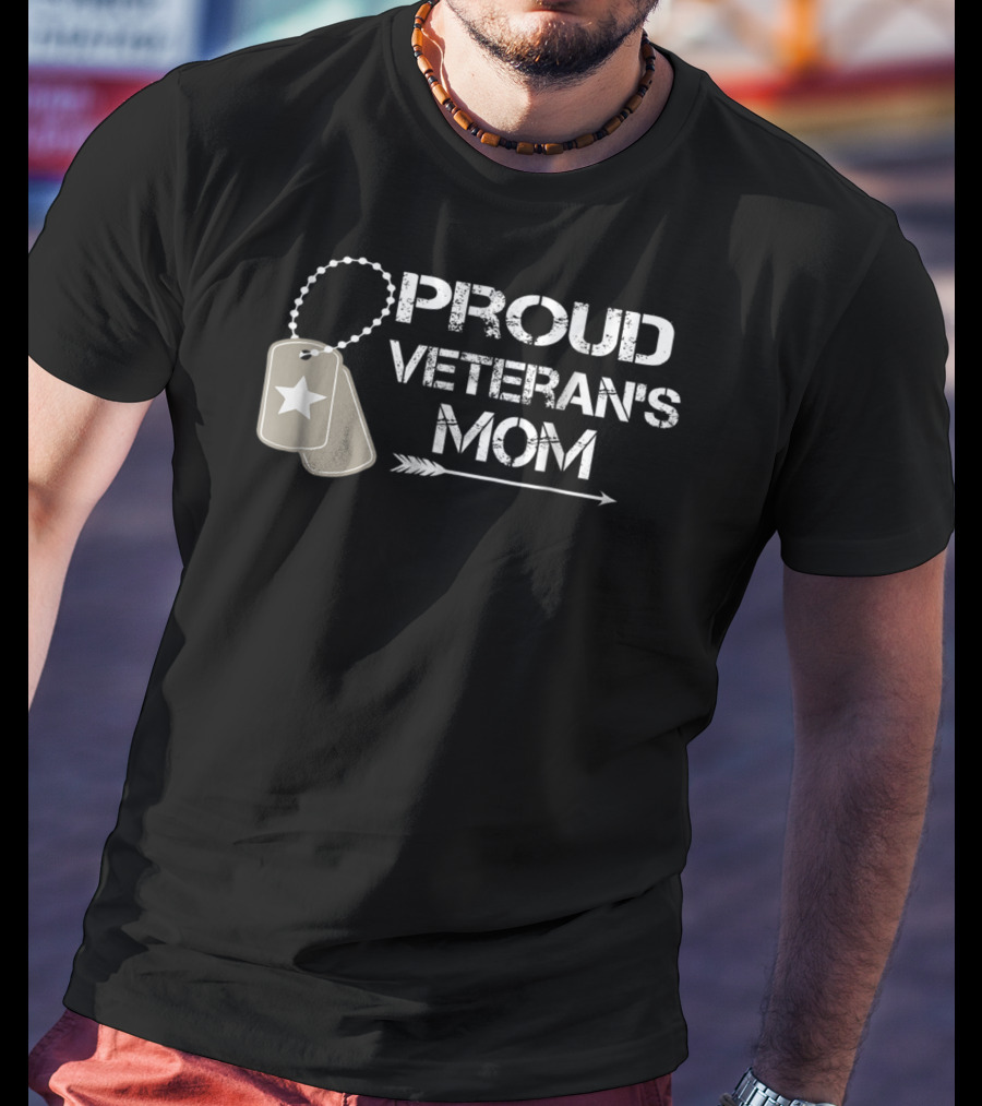Proud Veteran's Mom Dog Tags And Arrow T-Shirt