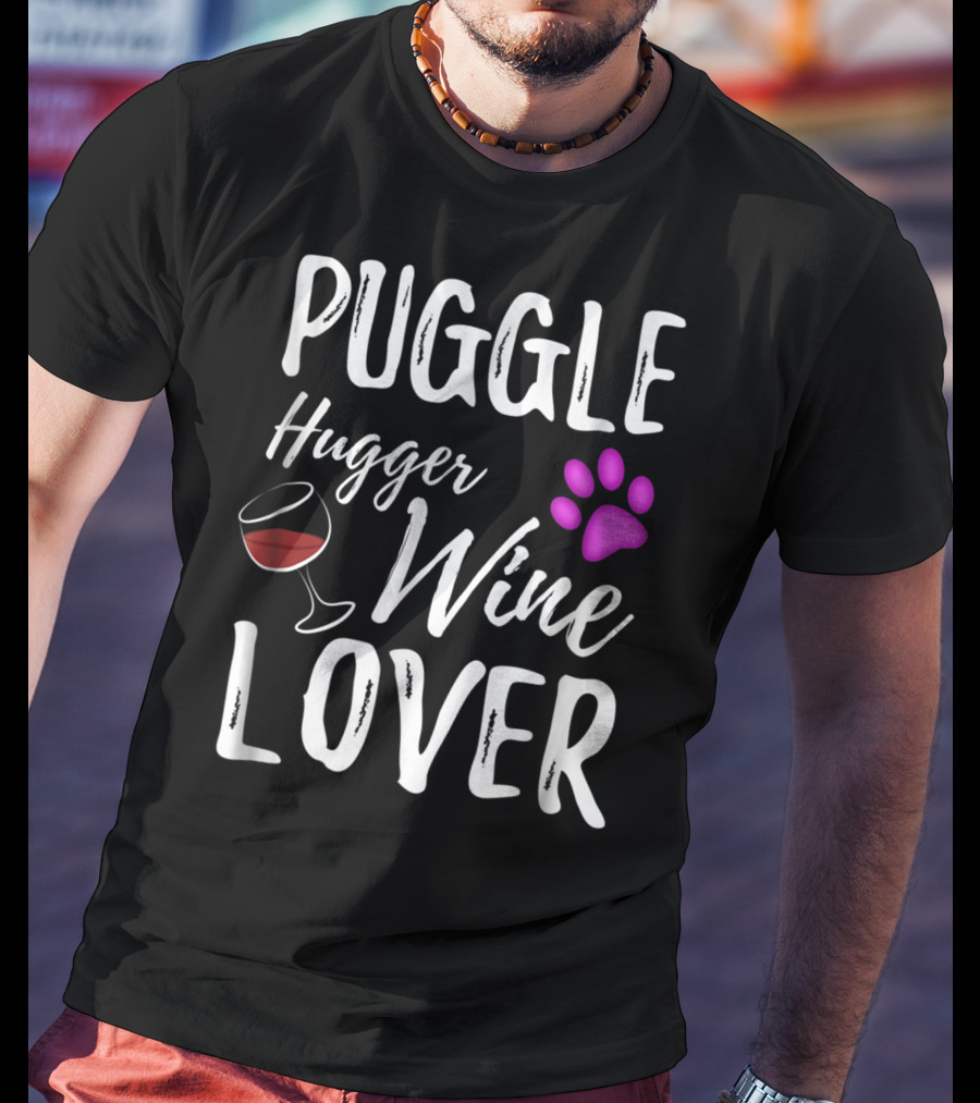 Puggle Hugger Wine Lover Paw Print Dog Parent T-Shirt