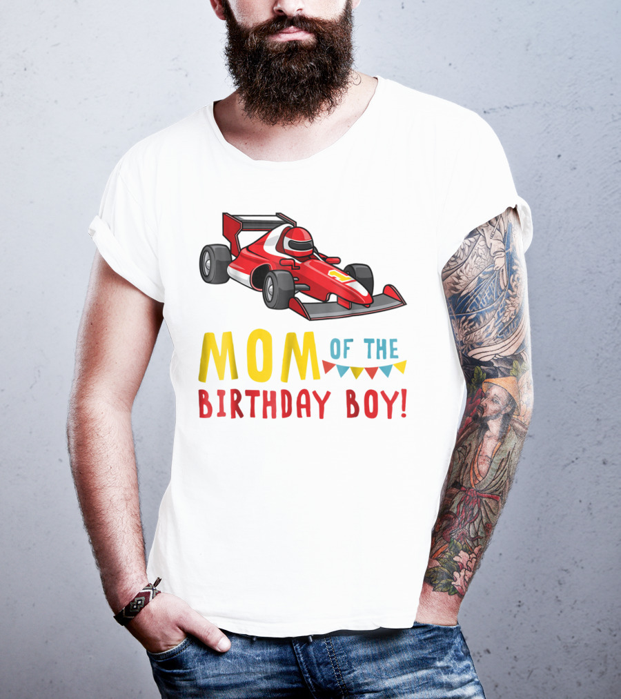Mom Of The Birthday Boy Racer Car T-Shirt