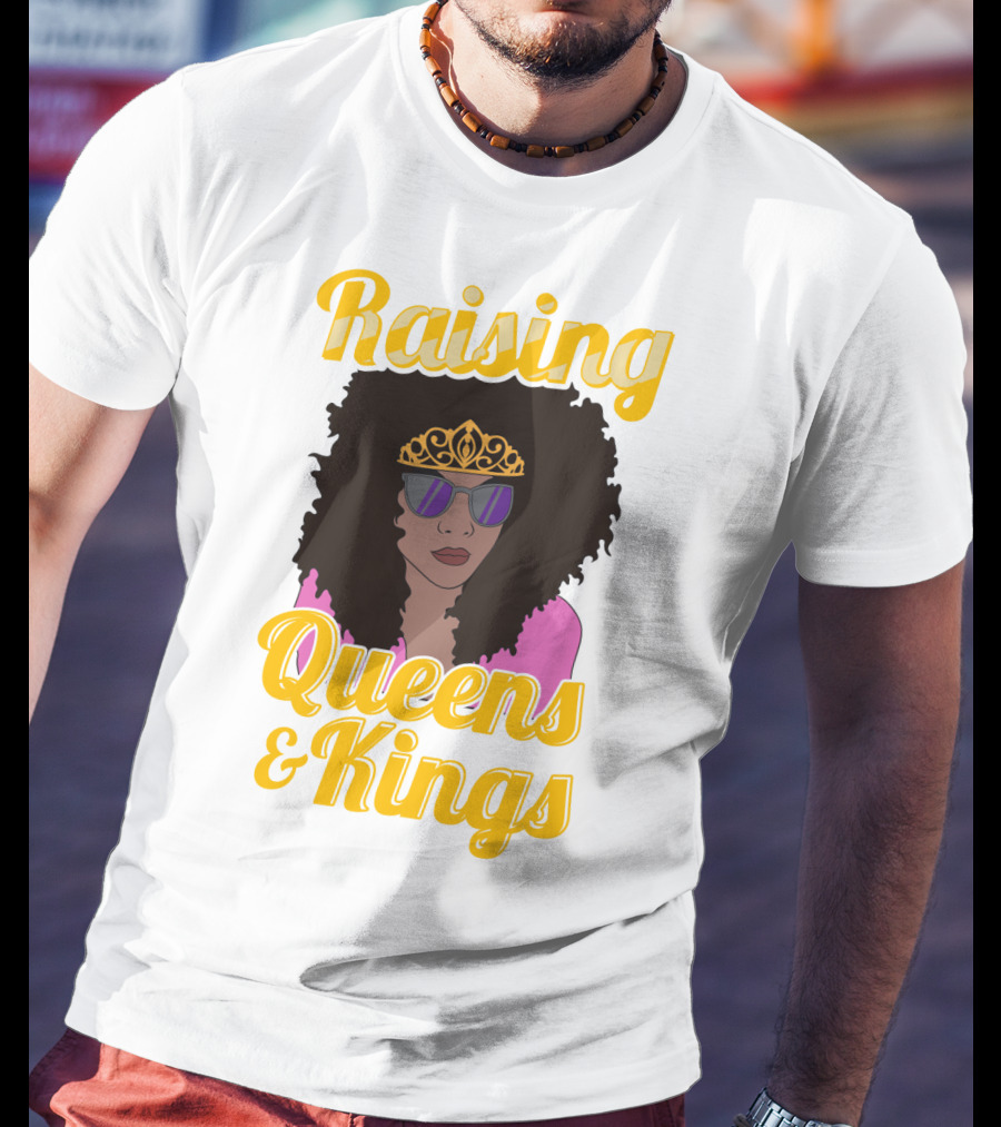Raising Queens And Kings Afro Mama Tiara Sunglasses T-Shirt