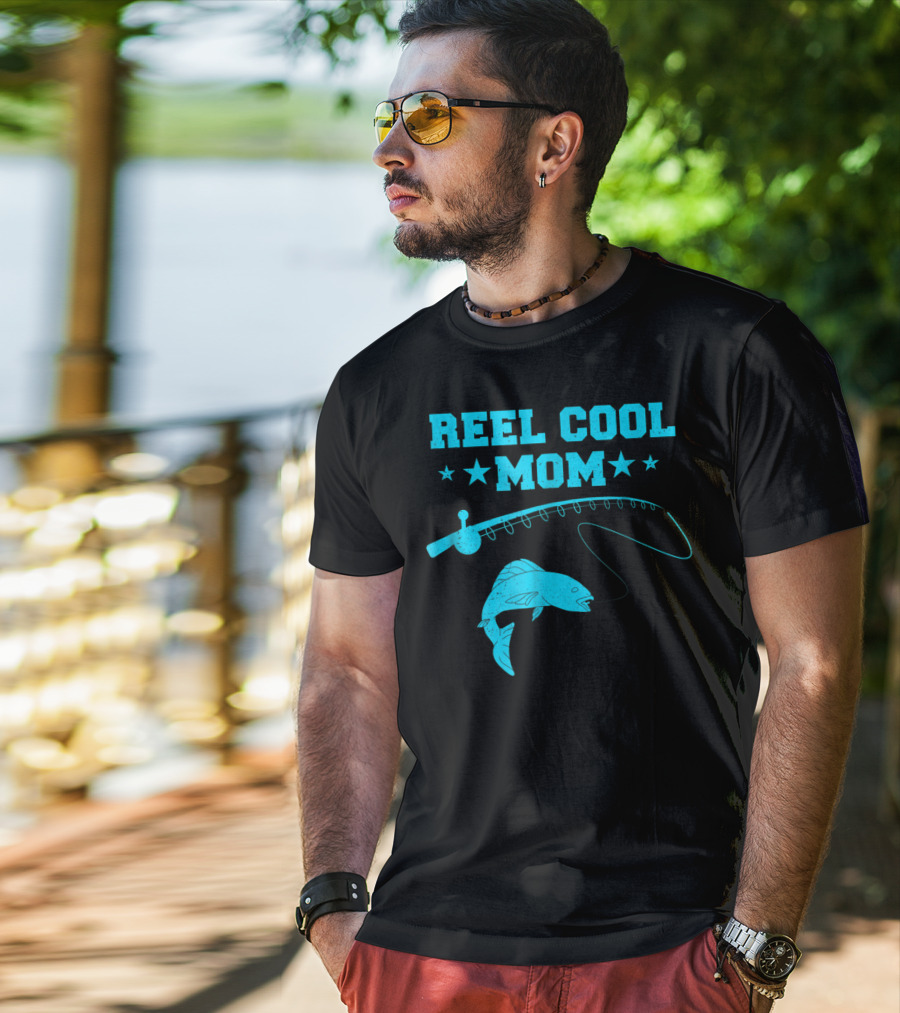 Reel Cool Mom Fishing Rod Fish Angler Fisherman T-Shirt