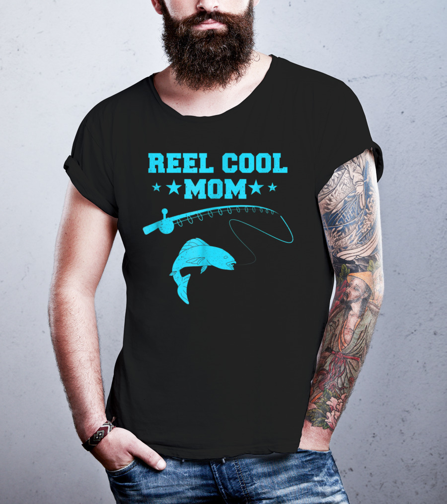 Reel Cool Mom Fishing Rod Fish Angler Fisherman T-Shirt