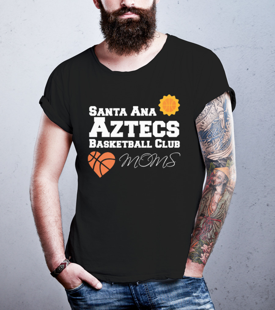 Santa Ana Aztecs Basketball Club Moms T-Shirt