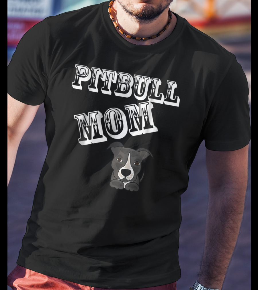 Pitbull Mom SmileteesPets Cute Pitbull T-Shirt