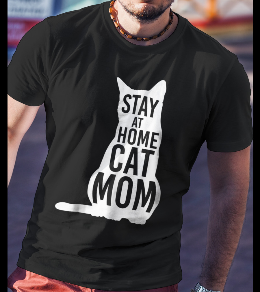 Stay At Home Cat Mom Silhouette For Cat Moms T-Shirt