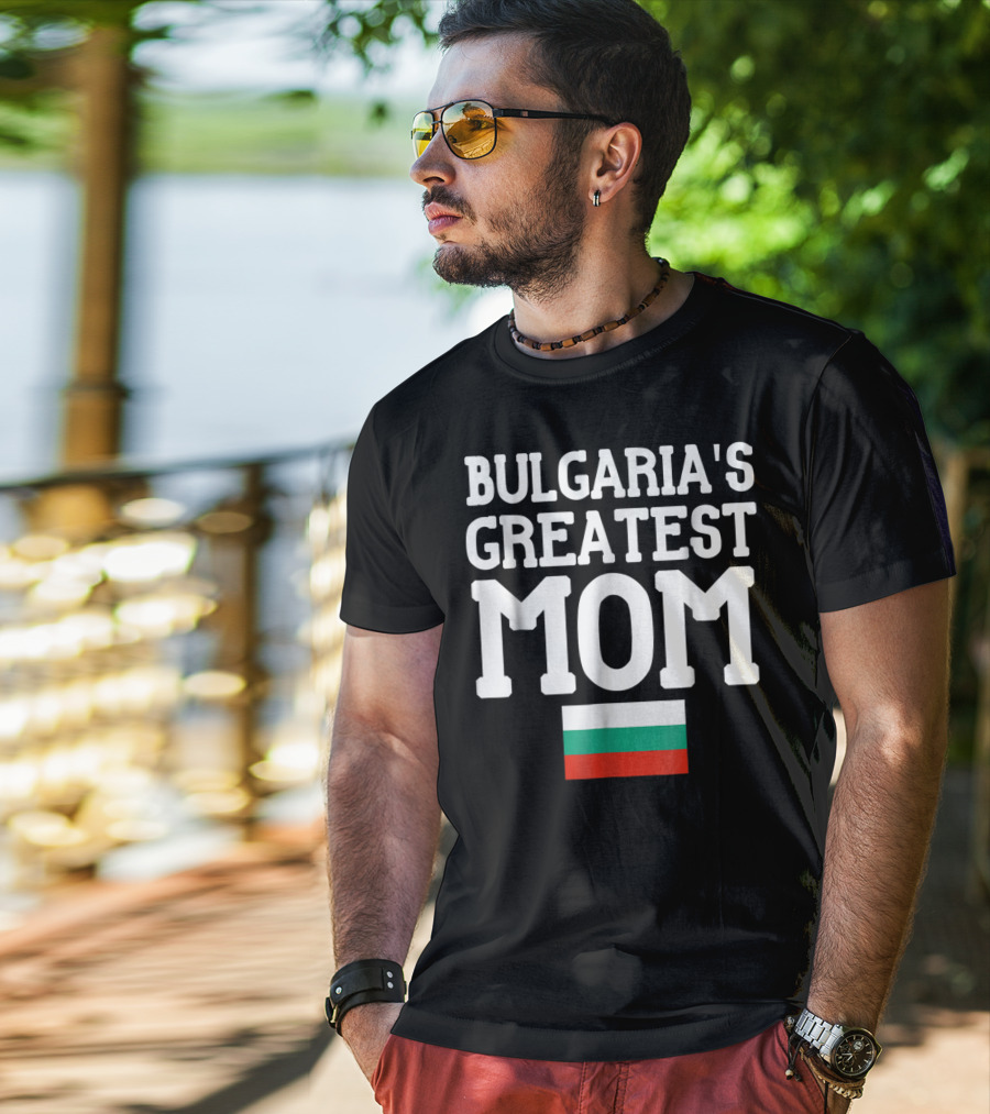 Bulgaria's Greatest Mom Flag T-Shirt