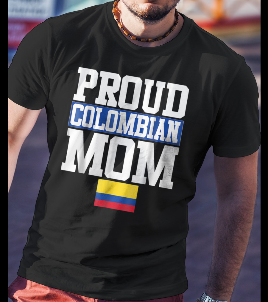 Proud Colombian Mom With Flag T-Shirt
