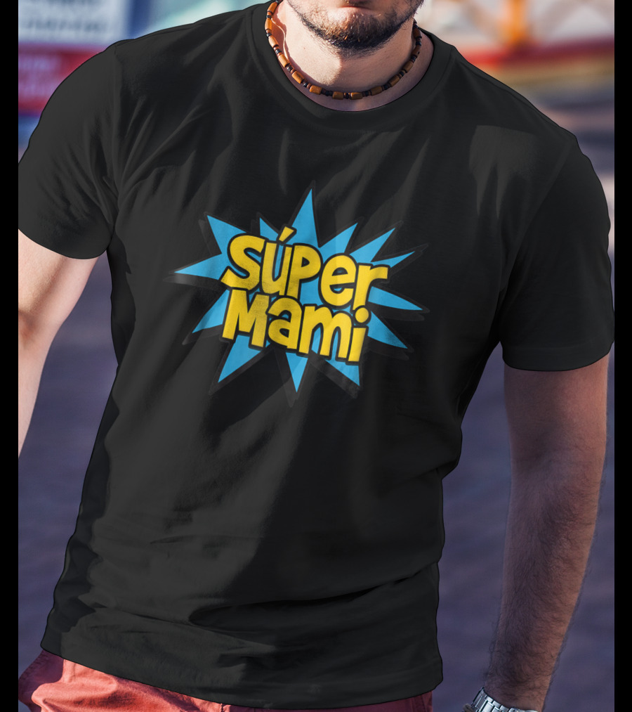 Súper Mami Spanish Mom Comic Book Superhero Graphic Burst T-Shirt