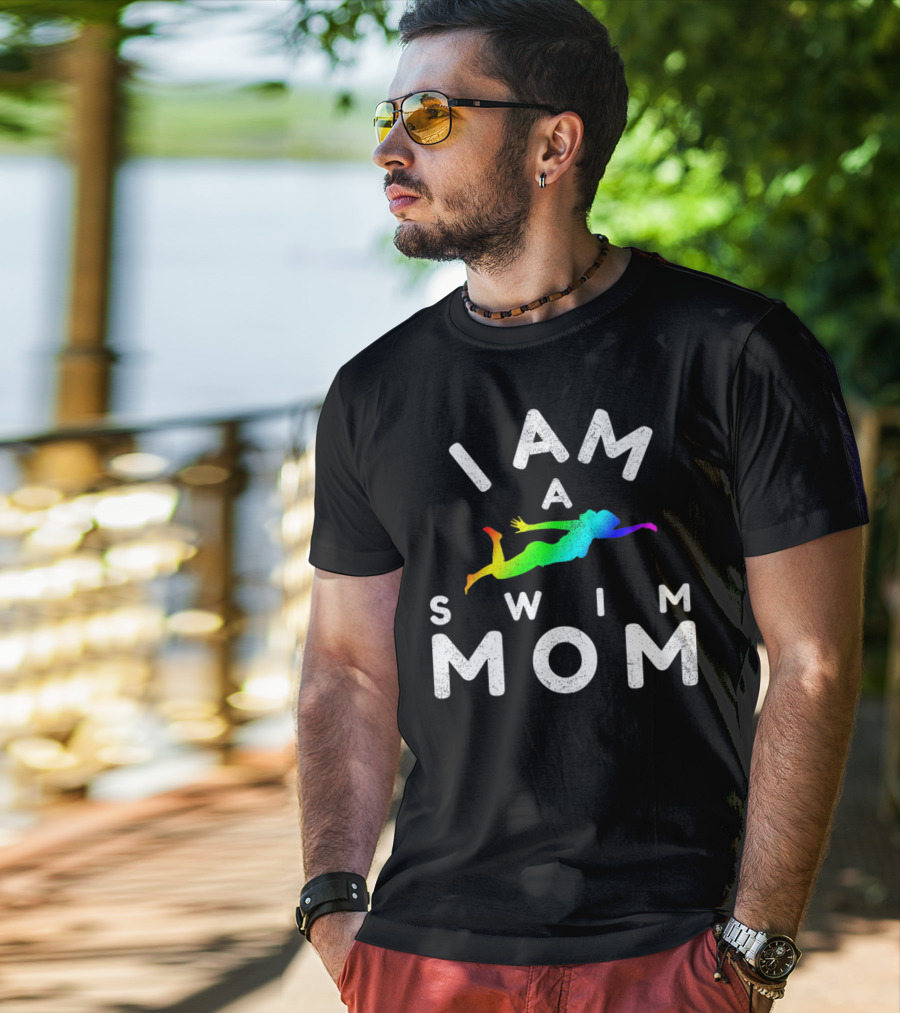 I Am A Swim Mom Rainbow Diver T-Shirt
