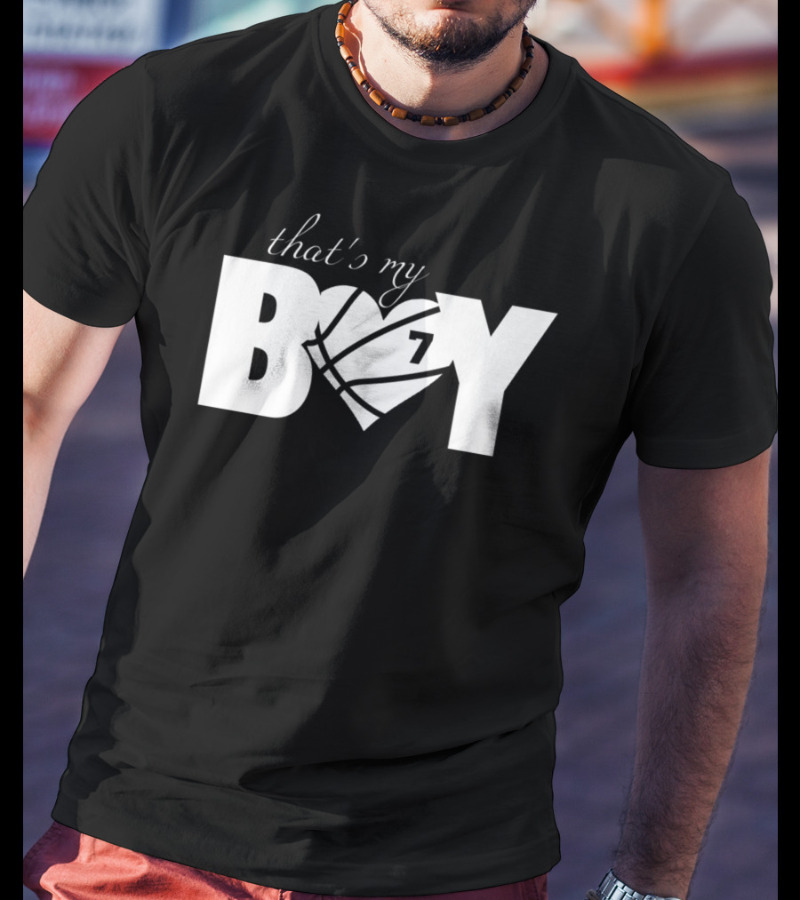 That's My Boy 7 Basketball Heart Design For Mom And Dad T-Shirt