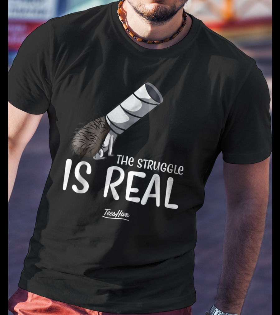The Struggle Is Real Hedgehog TeesHive Funny Lover 15 T-Shirt