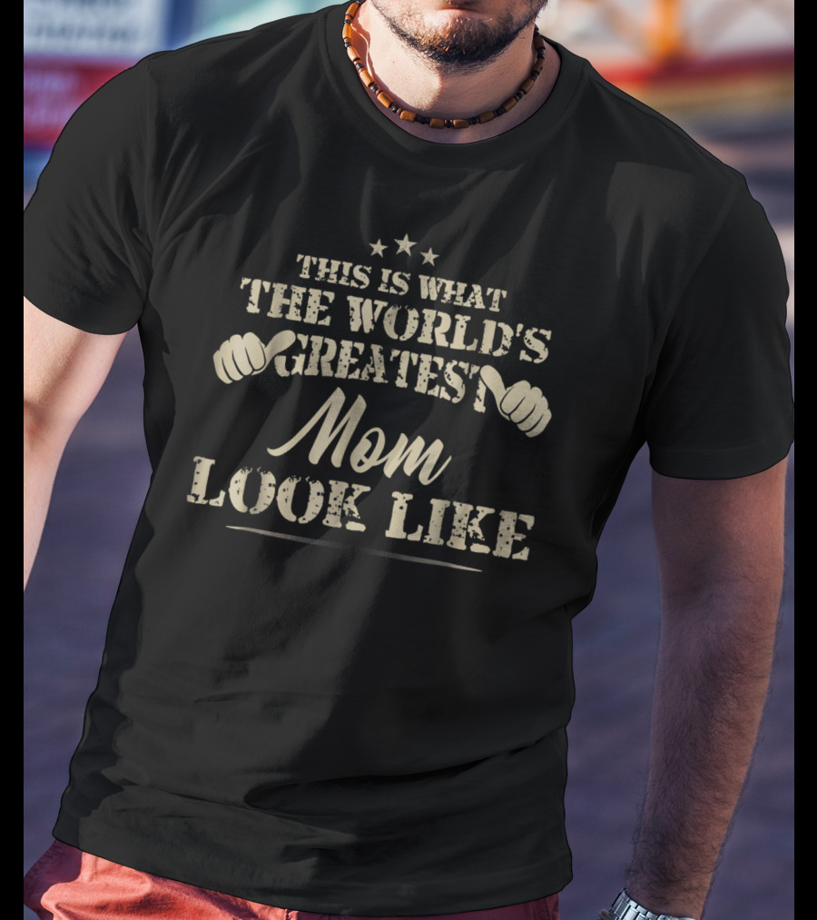 This Is What The World's Greatest Mom Look Like Stars Thumbs Up T-Shirt