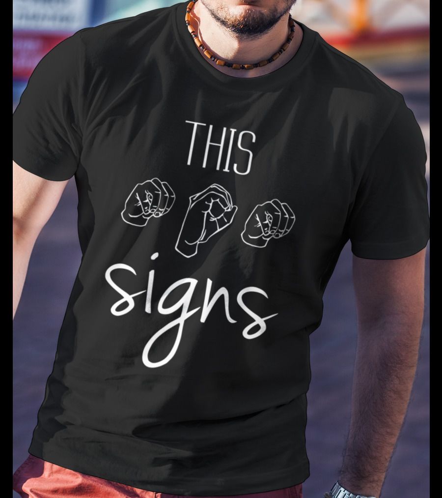 This Mom Signs Sign Language With ASL Hand Gestures T-Shirt