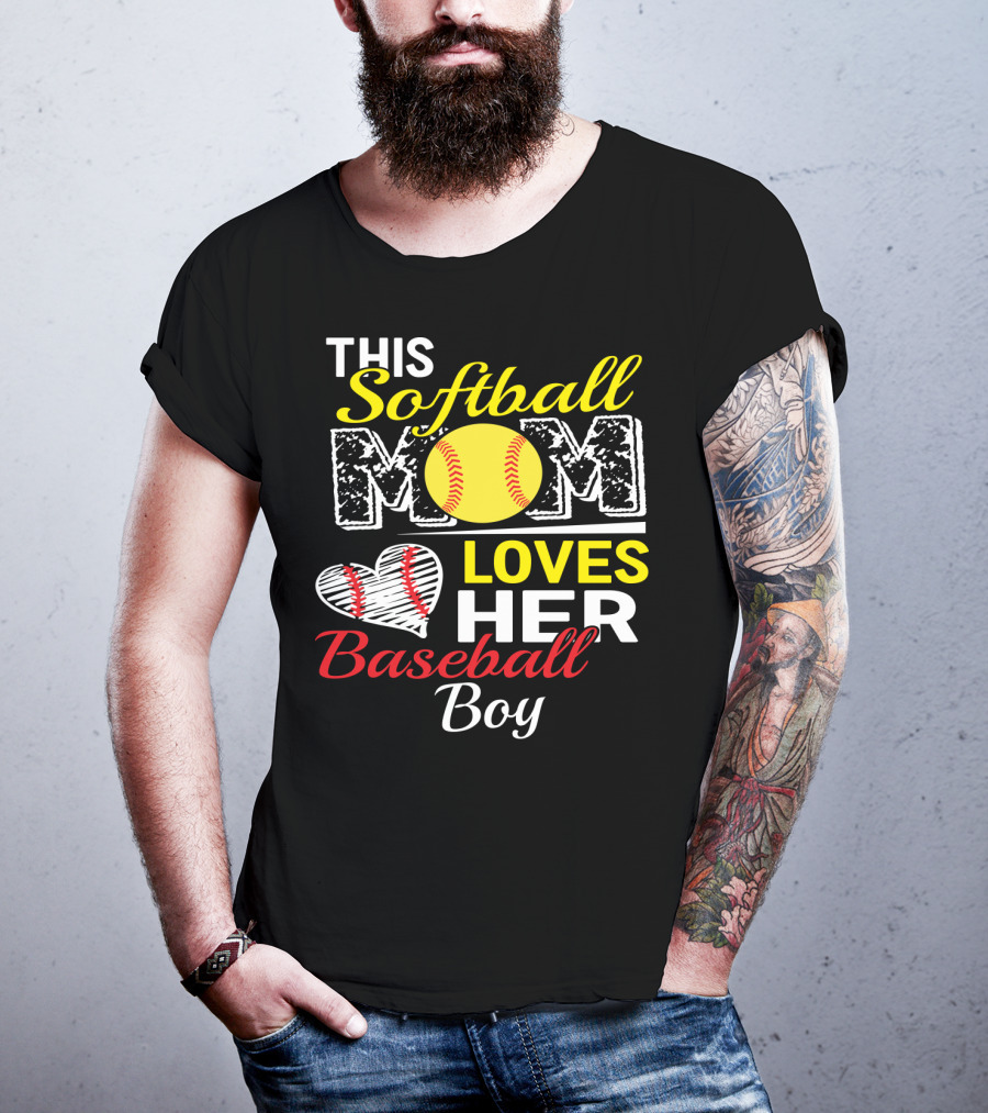 This Softball Mom Loves Her Baseball Boy T-Shirt