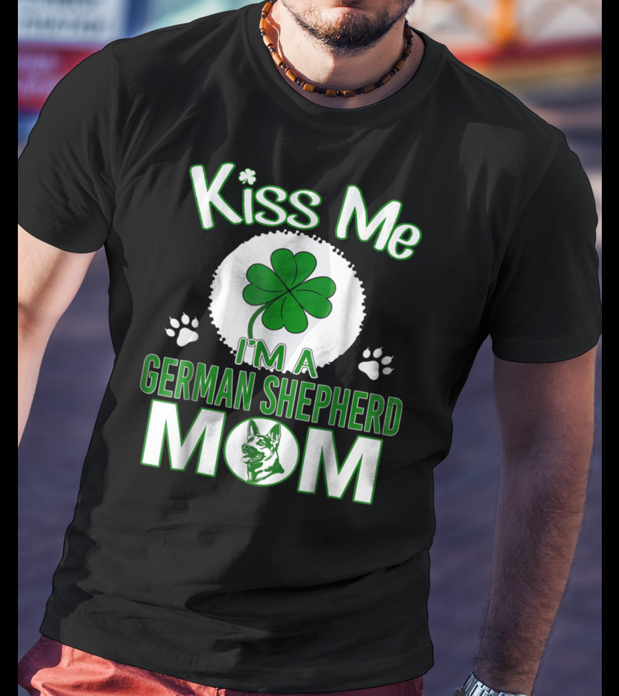 Kiss Me I'm A German Shepherd Mom Shamrock Paw Prints T-Shirt